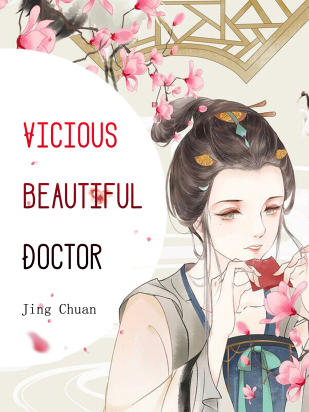 Vicious Beautiful Doctor